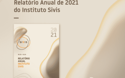 Confira o Relatório Anual de 2021 do Instituto Sivis